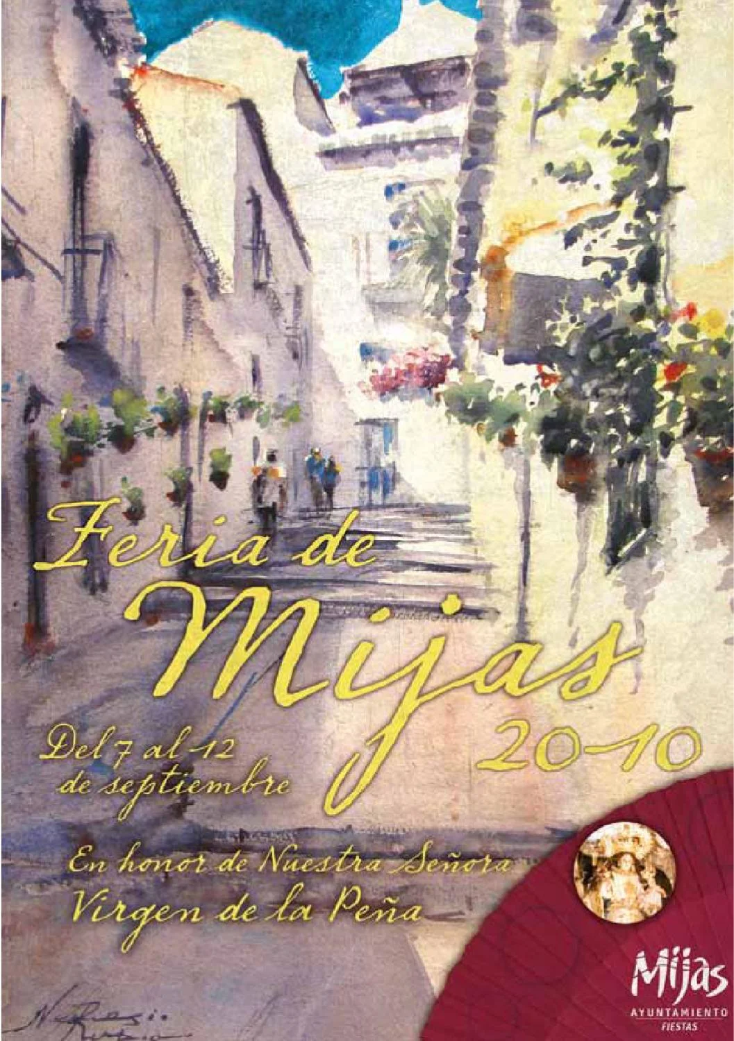Feria y Fiestas en honor de la Virgen de la Peña 2010 Mijas